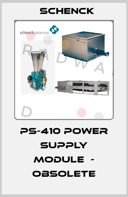 PS-410 Power supply module  - obsolete Schenck