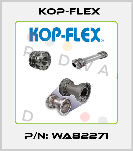 P/N: WA82271 Kop-Flex