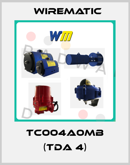 TC004A0MB (TDA 4) Wirematic