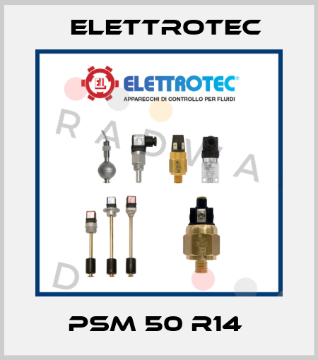 PSM 50 R14  Elettrotec