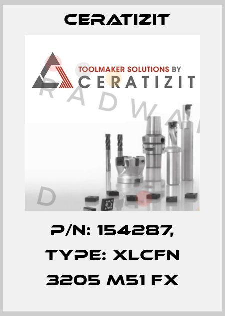 P/N: 154287, Type: XLCFN 3205 M51 FX Ceratizit