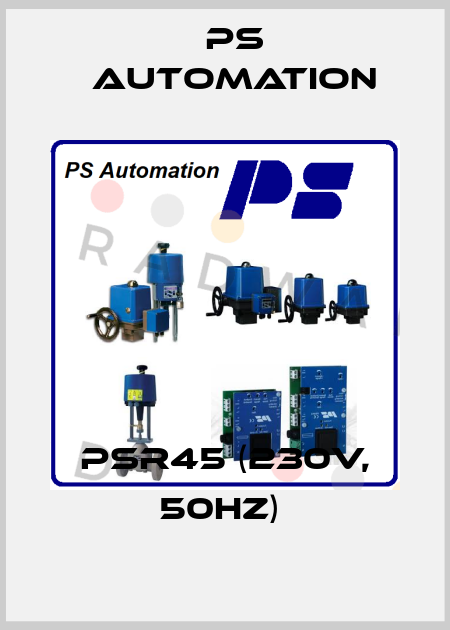 PSR45 (230V, 50HZ)  Ps Automation