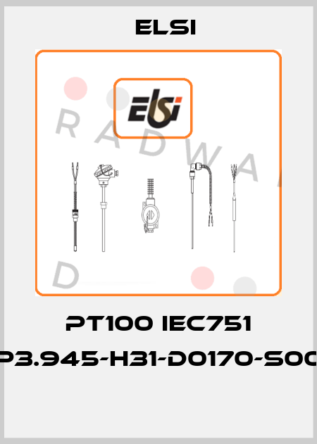 PT100 IEC751 P3.945-H31-D0170-S00  Elsi