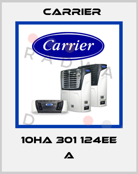 10HA 301 124EE A Carrier