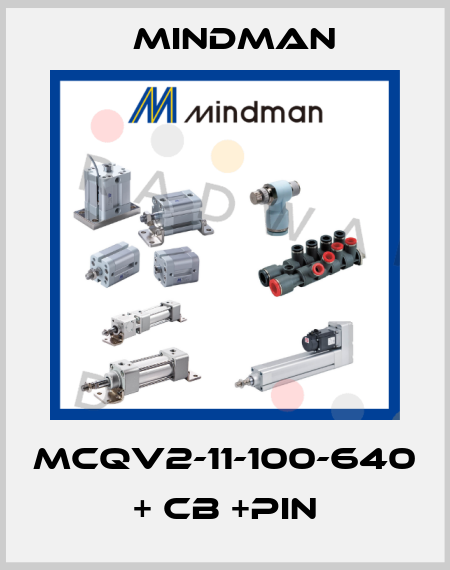 MCQV2-11-100-640 + CB +PIN Mindman