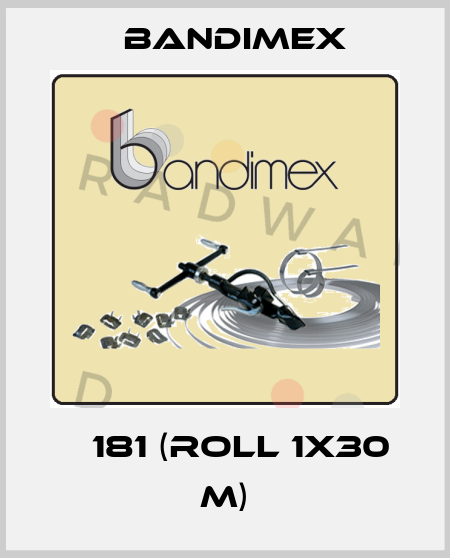 В 181 (roll 1x30 m) Bandimex
