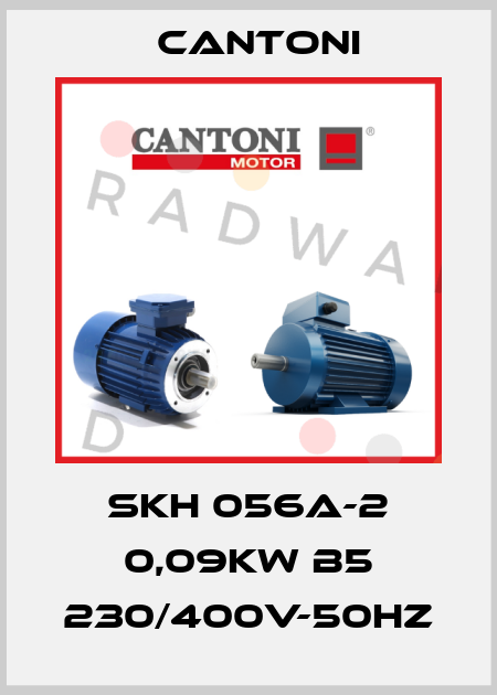 SKH 056A-2 0,09kW B5 230/400V-50Hz Cantoni