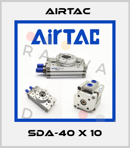 SDA-40 X 10 Airtac