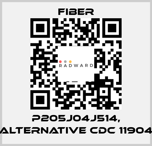 P205J04J514, alternative CDC 11904 Fiber