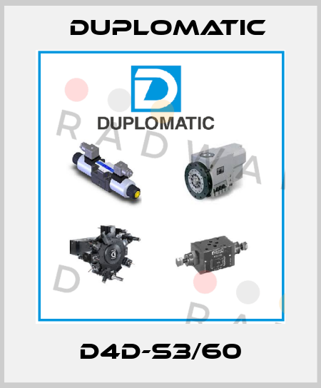 D4D-S3/60 Duplomatic