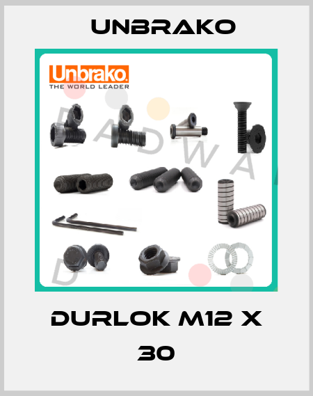 DURLOK M12 x 30 Unbrako