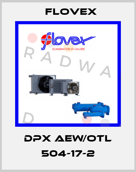 DPX AEW/OTL 504-17-2 Flovex