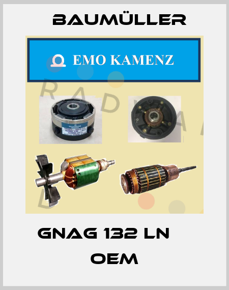 GNAG 132 LN     oem Baumüller