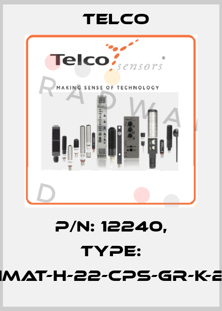 p/n: 12240, Type: Simat-H-22-CPS-GR-K-22 Telco