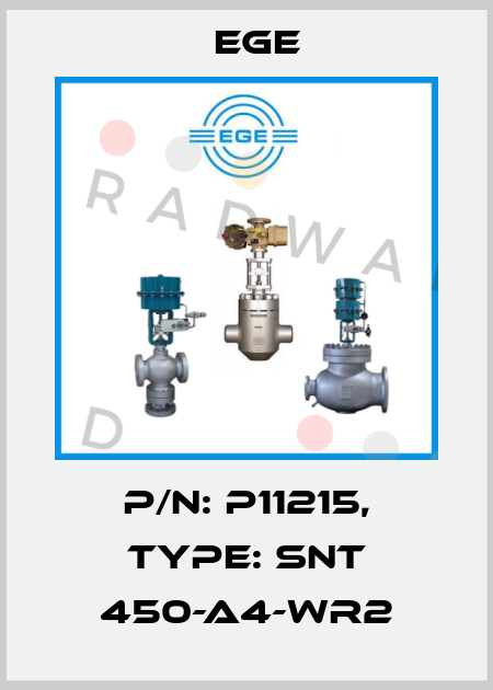 p/n: P11215, Type: SNT 450-A4-WR2 Ege
