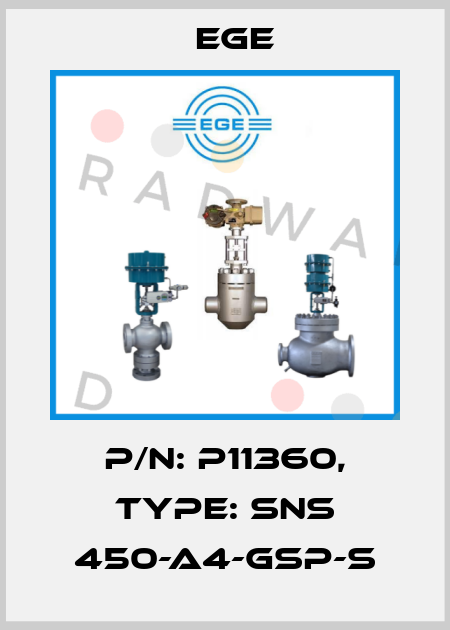 p/n: P11360, Type: SNS 450-A4-GSP-S Ege