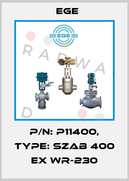 p/n: P11400, Type: SZAb 400 Ex WR-230 Ege