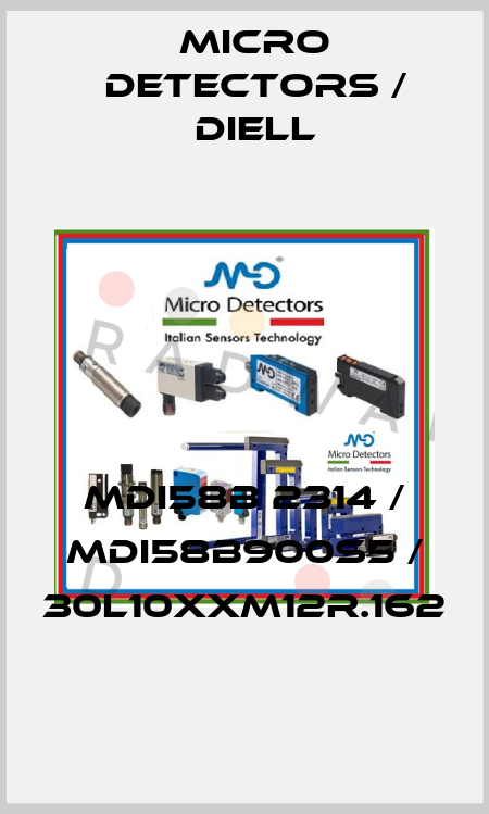 MDI58B 2314 / MDI58B900S5 / 30L10XXM12R.162
 Micro Detectors / Diell