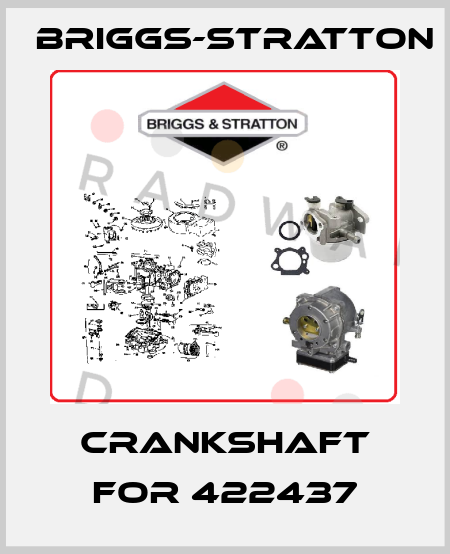 crankshaft for 422437 Briggs-Stratton
