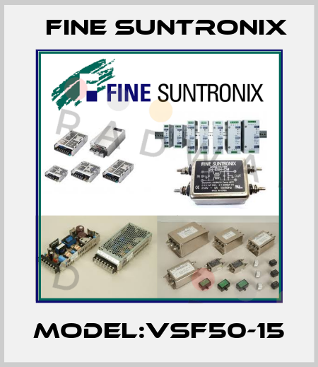 Model:VSF50-15 Fine Suntronix