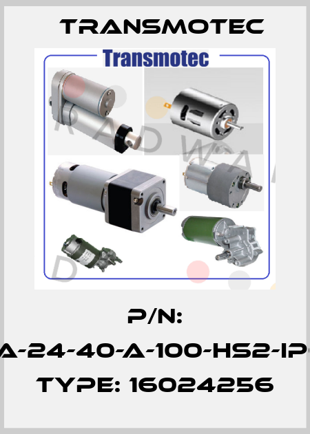P/N: DLA-24-40-A-100-HS2-IP65, Type: 16024256 Transmotec