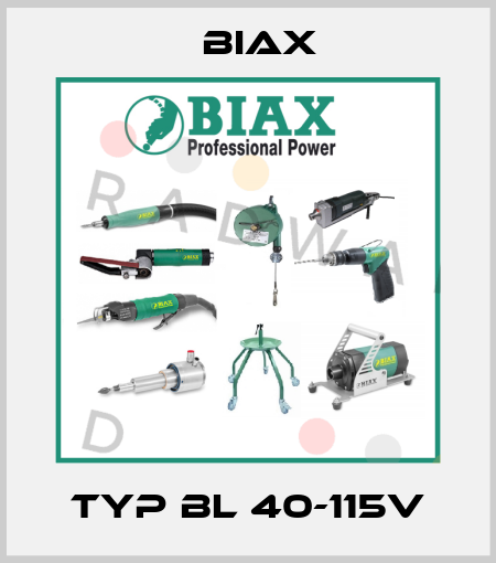 Typ BL 40-115V Biax