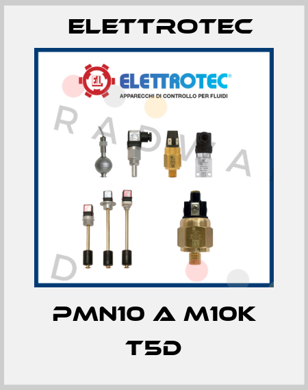 PMN10 A M10K T5D Elettrotec