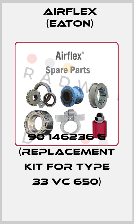 90 146236 G (replacement kit for type 33 VC 650) Airflex (Eaton)