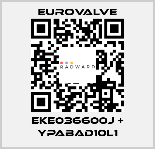 EKE036600J + YPABAD10L1 Eurovalve