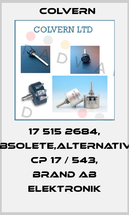 17 515 2684, obsolete,alternative CP 17 / 543, brand Ab Elektronik Colvern