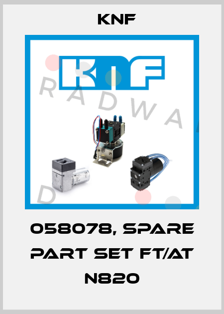 058078, Spare part set FT/AT N820 KNF