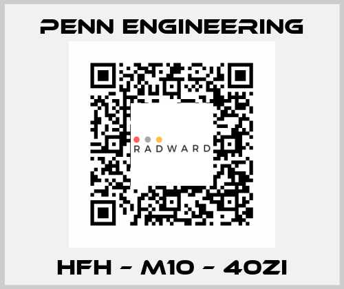 HFH – M10 – 40ZI Penn Engineering