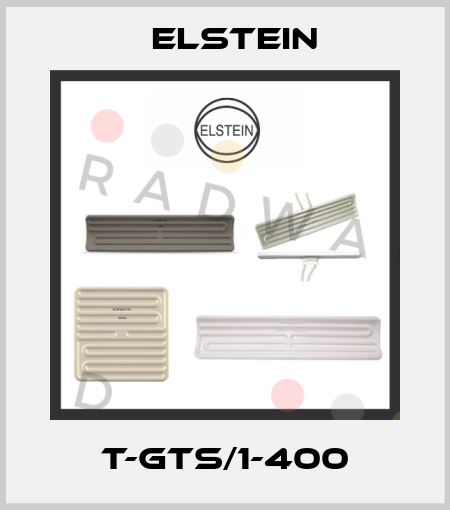 T-GTS/1-400 Elstein
