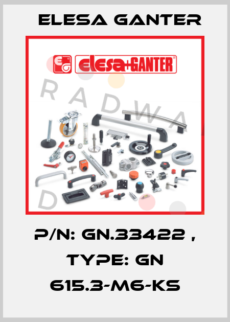 P/N: GN.33422 , Type: GN 615.3-M6-KS Elesa Ganter