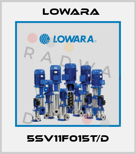 5SV11F015T/D Lowara