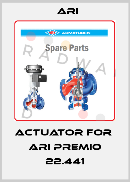 actuator for  Ari Premio 22.441 ARI
