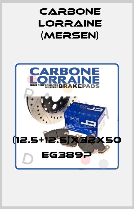 (12.5+12.5)X32X50 EG389P Carbone Lorraine (Mersen)