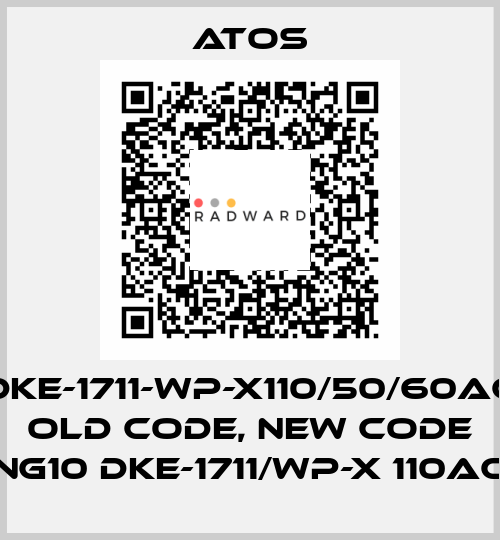 DKE-1711-WP-X110/50/60AC old code, new code NG10 DKE-1711/WP-X 110AC Atos