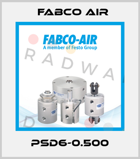 PSD6-0.500 Fabco Air