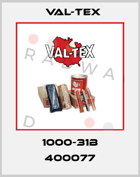 1000-31B 400077 Val-Tex