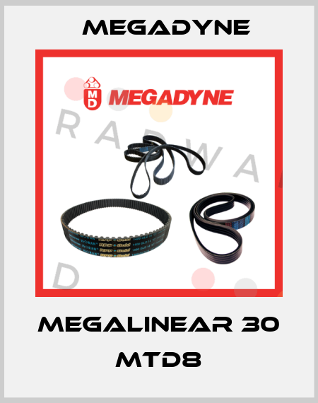 MEGALINEAR 30 MTD8 Megadyne