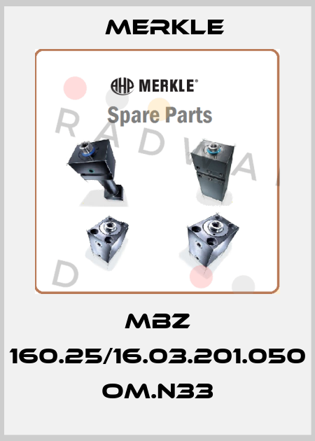 MBZ 160.25/16.03.201.050 OM.N33 Merkle