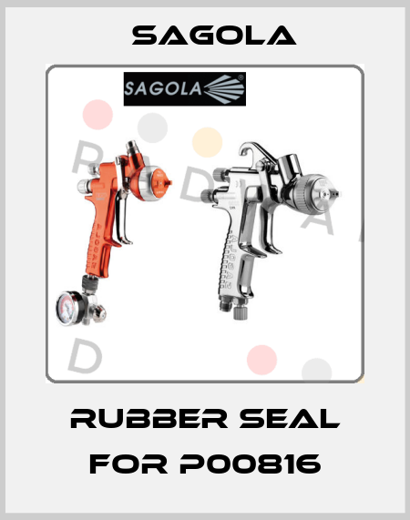 Rubber seal for P00816 Sagola
