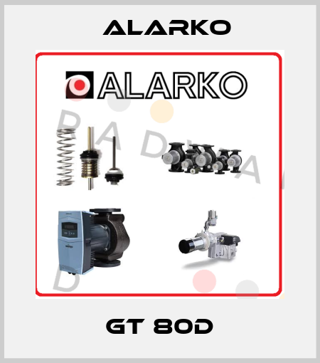 GT 80D ALARKO