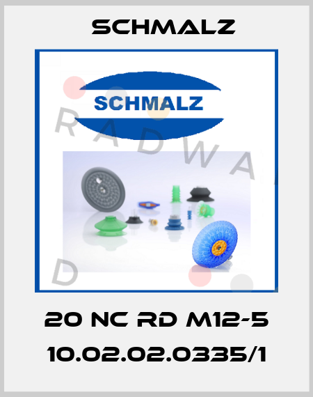 20 NC RD M12-5 10.02.02.0335/1 Schmalz