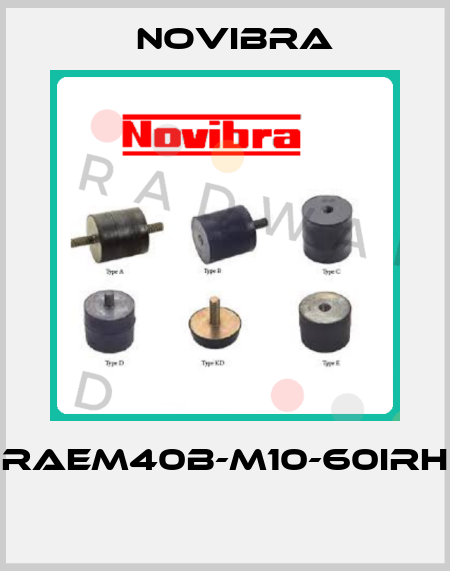 RAEM40B-M10-60IRH  Novibra