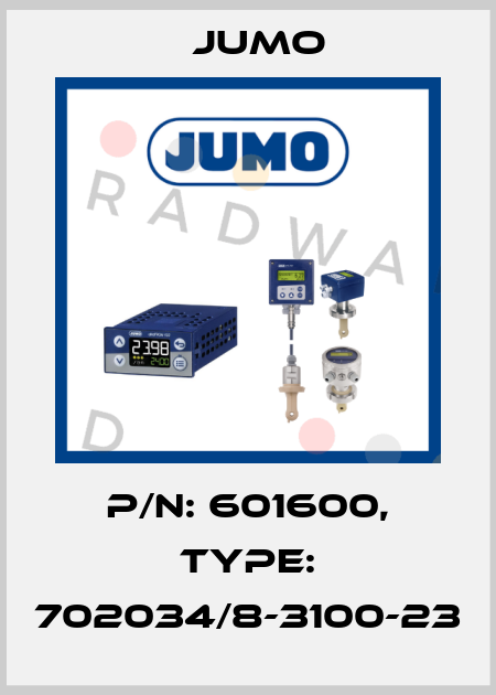 P/N: 601600, Type: 702034/8-3100-23 Jumo