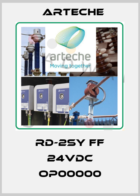 RD-2SY FF 24VDC OP00000 Arteche