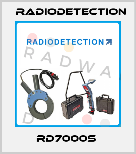 RD7000S  Radiodetection