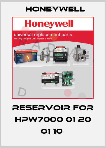 RESERVOIR FOR HPW7000 01 20 01 10  Honeywell